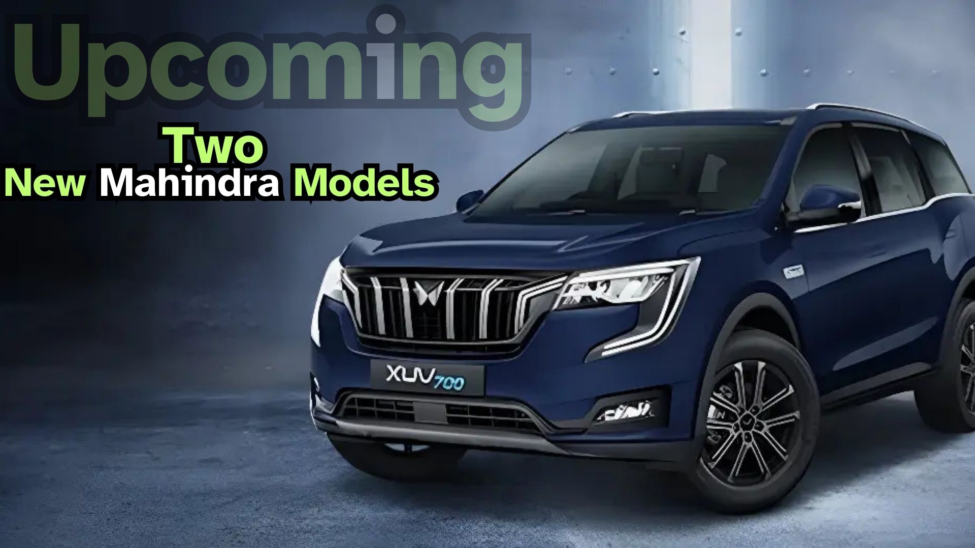 Planning To Buy A 7-Seater SUV? Two New Mahindra Models Coming Soon